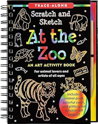 At the Zoo Scratch and Sketch Book 17 At the Zoo Scratch and Sketch Book