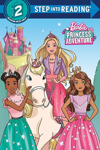 Barbie Princess Adventure Step into Reading Level 2 Reader Book 2 Barbie Princess Adventure Step into Reading Level 2 Reader Book