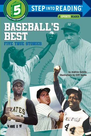 Baseball's Best: Five True Stories by Andrew Gutelle 3 Baseball's Best: Five True Stories by Andrew Gutelle