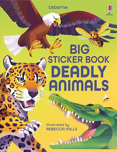 Big Sticker Book of Deadly Animals 7 Big Sticker Book of Deadly Animals