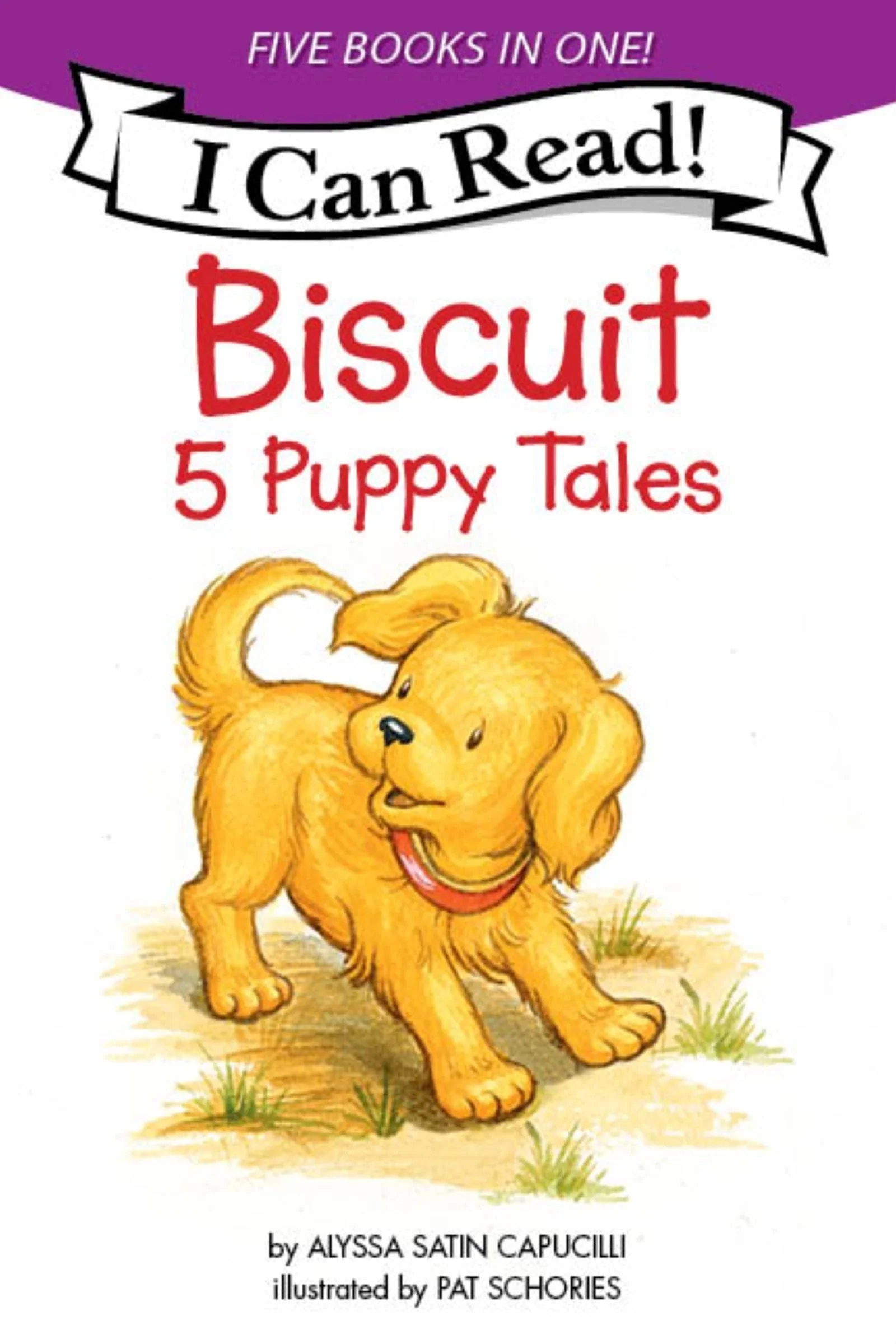 Biscuit: 5 Puppy Tales My First I Can Read Book 5 Biscuit: 5 Puppy Tales My First I Can Read Book