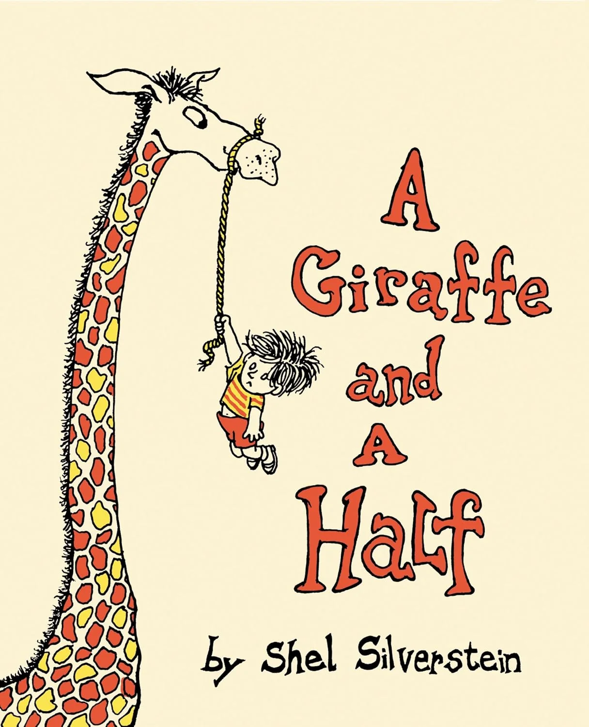 A Giraffe and a Half Shel Silverstein Hardcover Children's Rhyming Book