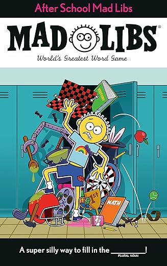 After School Mad Libs 2 After School Mad Libs