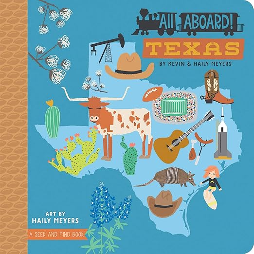 All Aboard Texas Children's Board Book Travel Adventure Story 4 All Aboard Texas Children's Board Book Travel Adventure Story